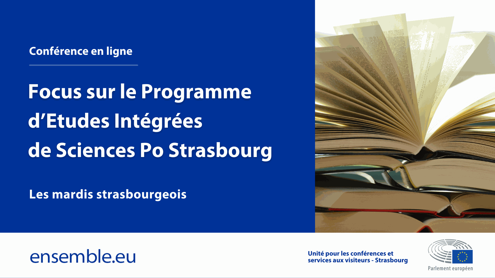 Les mardis strasbourgeois : Focus sur le Programme d’Etudes Intégrées de Sciences Po Strasbourg